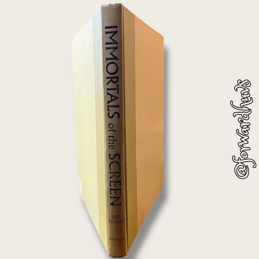 Immortals of the Screen by Ray Stuart without Dust Jacket